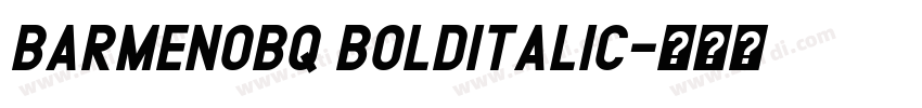 BarmenoBQ BoldItalic字体转换